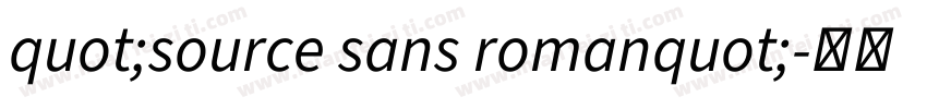quot;source sans romanquot;字体转换